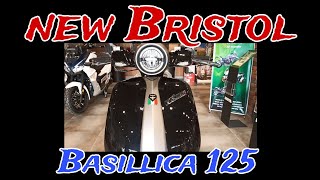 NEW BRISTOL BASILLICA 125/CLASSIC SCOOTER/QUICK REVIEW/JMotors Tv