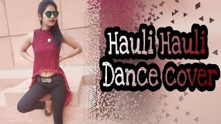 HAULI HAULI :De De Pyar De | hauli hauli dance video | nehakakkar,Garry S | ajaydevgan,tabu,rakul |