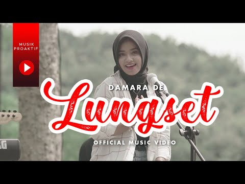 Download Lagu Damara De Lungset Mp3