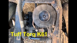 Tuff Torq K61 transmission test