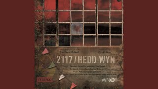 2117/Hedd Wyn, Act II: Clic a chlac a trac y trên