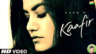 #FaiselkalakarF#Punjabi Kaur B: Kaafir (Full Song) Goldboy | Jung Sandhu | Latest Punjabi Songs 2019