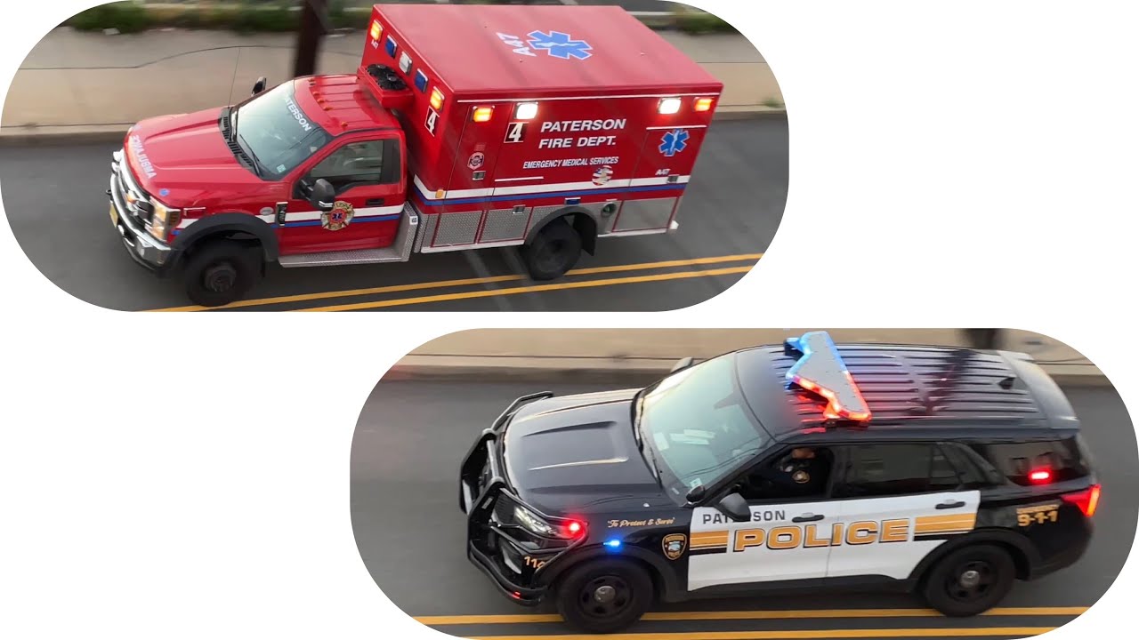 Paterson NJ Fire Dept EMS-4 & Paterson Police Dept Unit 114 ...