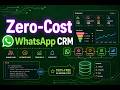 Zero Cost WhatsApp CRM