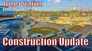 Dodger Stadium Construction Update 1/17/24