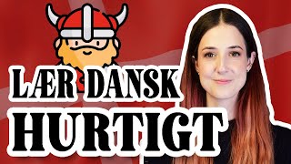 10 tips - Sådan lærer du dansk hurtigere / How to learn danish faster