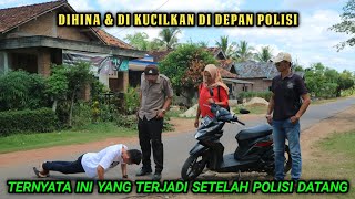 DIHINA & DI KUCILKAN DI DEPAN POLISI , TERNYATA INI YANG TERJADI SETELAH POLISI DATANG‼️