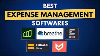 5 Best Expense Management Software to Streamline Your Business Spending