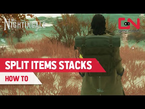 How to split item stacks in Nightingale