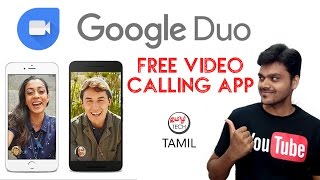 Google Duo : New Simple Easiest Way To Video Call | TAMIL TECH