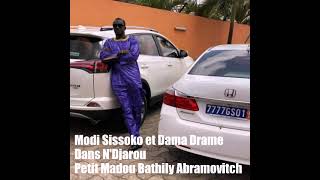 Modi Sissoko et Dama Drame Dans N'Djarou Petit Madou Bathily dit Abramovitch