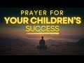 Powerful Prayer for Son and Daughter's Financial Success