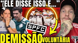 PUTZ! DEMISSÃO VOLUNTÁRIA NO SPFC | ZUBELDIA X ABEL FERREIRA e críticas dos rivais