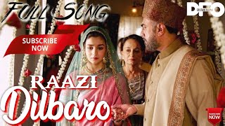 Dilbaro - Full Video | Raazi | Alia Bhatt | Cover By DH Films Official