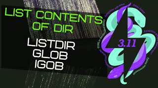 Python how to list the contents of a dir: use listdir, glob and igob to list the contents of folder
