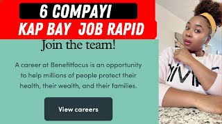 6 kompayi kap bay job rapid. Juska $30 par heur. Kouri al aplike.