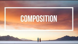 5 COMPOSITION IDEAS - Not Rules!