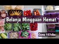 Belanja Mingguan Hemat cuma 157ribu untuk Dua orang | Food Preparation