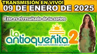 ANTIOQUEÑITA 2: Resultado ANTIOQUEÑITA 2 del JUEVES 09 de Enero de 2025.