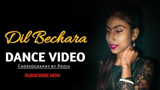 Dil Bechara Dance Video | Sushant Singh Rajput | Sanjana Sanghi | A.R Rahman | Pooja Dance Official