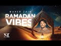 Maher Zain | Ramadan Vibes Album 2025