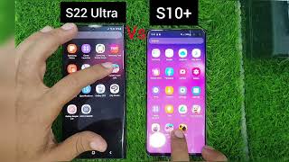 Samsung S22 Ultra vs S10 plus | SPEED TEST | Basit ali 92 🔥🔥