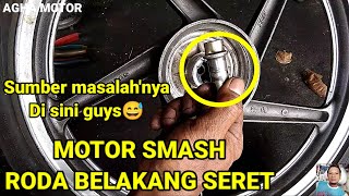 Motor smash roda belakang seret