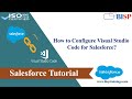 Salesforce Visual Studio Code Configure | Visual Studio for Salesforce