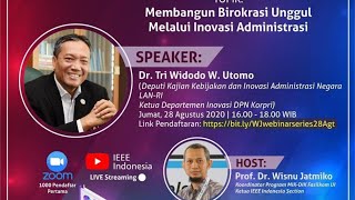 Webinar : Membangun Birokrasi Unggul melalui Inovasi Administrasi