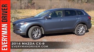 Here's the 2014 Mazda CX-9 Review on Everyman Driver