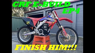 Electric Dirt Bike Build - Ep 4 - CRF-E