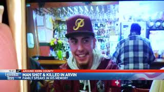 Family identifies man killed in Arvin shooting