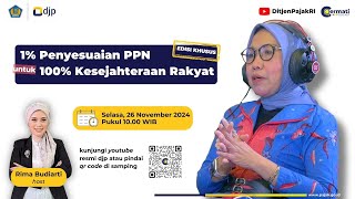 [Podcast Cermati Edisi Khusus] - 1% Penyesuaian PPN untuk 100% Kesejahteraan Rakyat