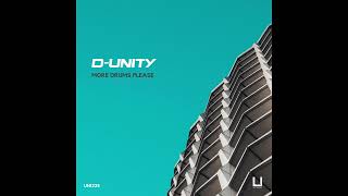 D-Unity - More Drums Please (Original Mix) [UNITY RECORDS]