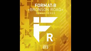 FMKdigi073   FormatB   Bronson Road   remastered 2020