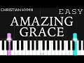 Amazing Grace - Christian Hymn | EASY Piano Tutorial