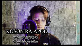 KOSON RA APOL COVER - KUNSIN ANTUNG (Joe Milan)