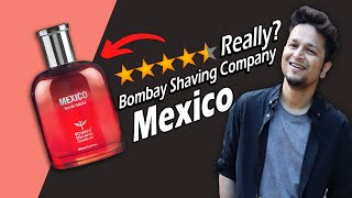 Bombay Shaving Company Mexico Perfume Review 🌸🌹 हिंदी में Should you buy it? Best in Budget?