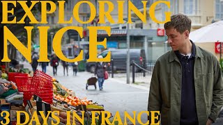 VLOG: 3 Days Exploring NICE, FRANCE