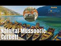 Nainital Mussoorie Jim Corbett Park Tour Plan | Smita Holidays