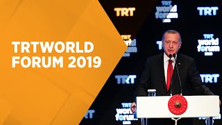 President Erdoğan addresses  TRTWorld Forum 2019 in Istanbul
