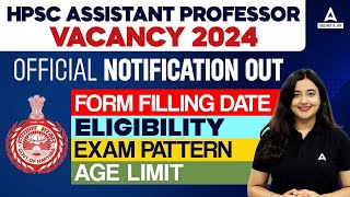 HPSC Assistant Professor Vacancy 2024 | HPSC Assistant Professor Form Fill Up \u0026 Eligibility 2024