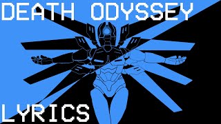 DEATH ODYSSEY WITH LYRICS