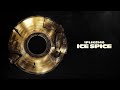 1PLIKÉ140 - ICE SPICE (Official Visualizer)