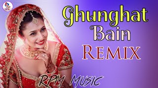 Ghunghat Bain DJ Remix | Ajay Hooda | Ruchika Jangid | New Haryanvi DJ Songs #RPM_Music