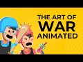 The Art of War Animated Book Summary