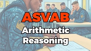 ASVAB Arithmetic Reasoning