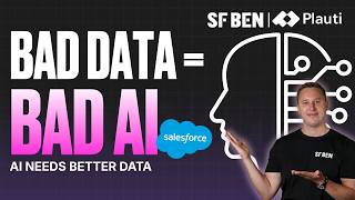 Is Bad Salesforce Data Sabotaging Your AI Agents?