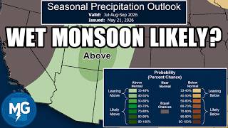 Wet Monsoon More Likely? (Latest Update) - May 22, 2026 Phoenix, Arizona Weather Discussion
