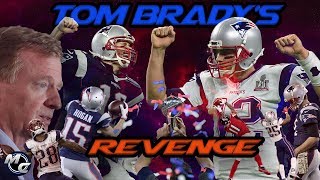 Tom Brady - Deflate Gate Revenge Tour
